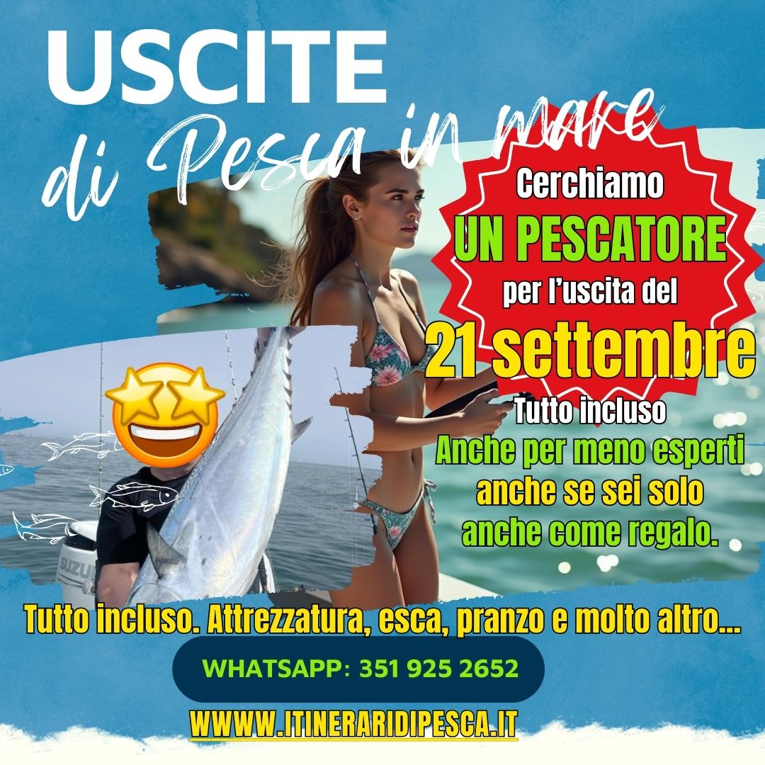 Cerchiamo UN PESCATORE per uscita di pesca in mare a Fiumicino 21 SETTEMBRE